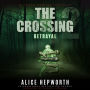 The Crossing 2: Betrayal