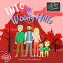 INTO THE WOODY HILLS