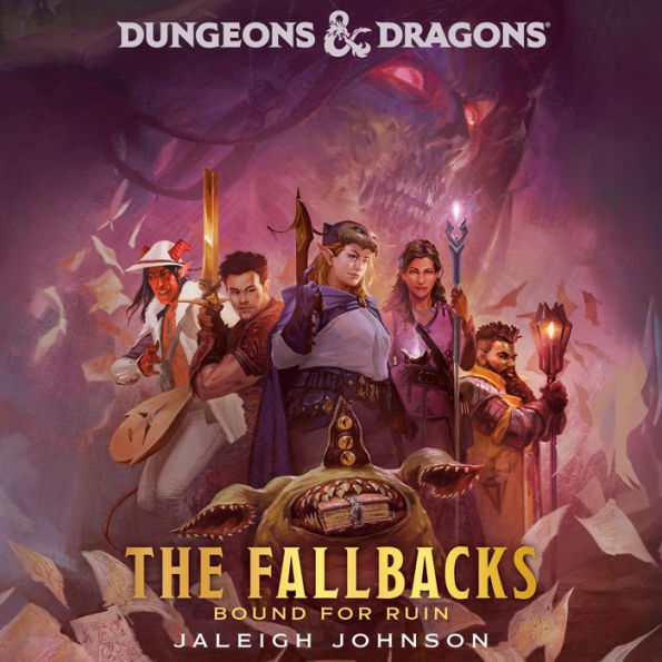 Dungeons & Dragons: The Fallbacks: Bound for Ruin