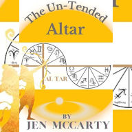 The Un-Tended Altar: How to work with the Spiritual Vortex in your home