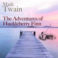 The Adventures of Huckleberry Finn