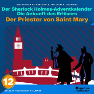 Der Priester von Saint Mary (Der Sherlock Holmes-Adventkalender: Die Ankunft des Erlösers, Folge 12)