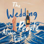 The Wedding People: A Novel