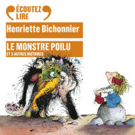 Le monstre poilu et 3 autres histoires