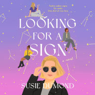 Looking for a Sign: A Novel