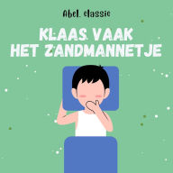 Abel Classics, Klaas Vaak: het zandmannetje