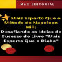 Mais Esperto Que o Método de Napoleon Hill: Desafiando as Ideias de Sucesso do Livro 