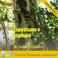 Espiritismo e Ecologia