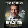 The Holy Grail of Investing: The World's Greatest Investors Reveal Their Ultimate Strategies for Financial Freedom