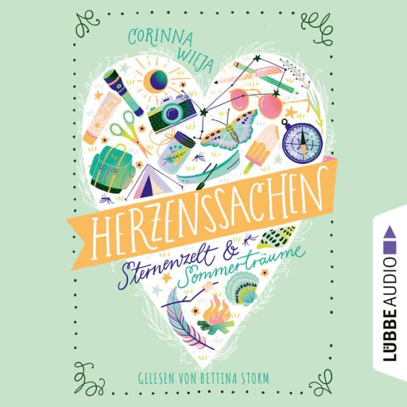 Herzenssachen - Sternenzelt & Sommerträume (Gekürzt) (Abridged)