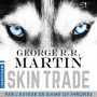 Skin Trade