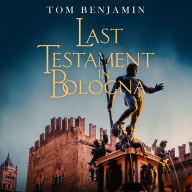 Last Testament in Bologna