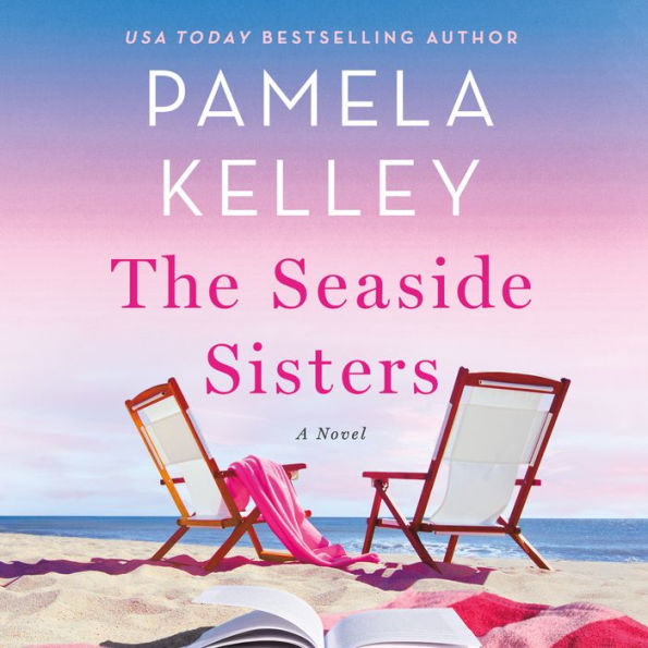 The Seaside Sisters: A Novel