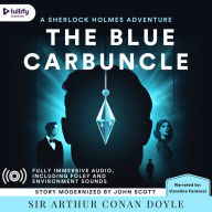 The Adventure of the Blue Carbuncle: A Modernization