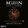 Feu et sang - Partie 2 (House of the Dragon)