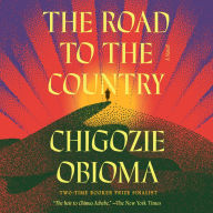 The Road to the Country: A Novel