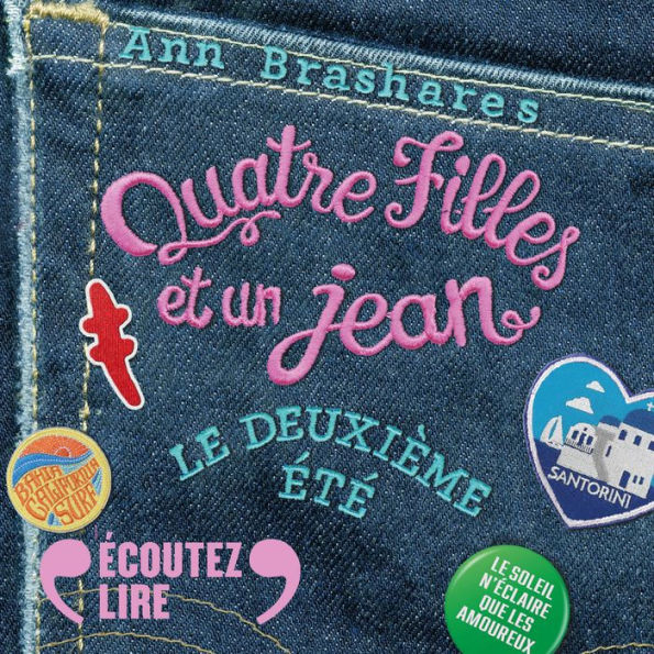 Quatre filles et un jean (Tome 2) - Le deuxième été