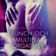 Brunch och multipla orgasmer - erotisk novell