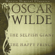 The Selfish Giant Happy Prince