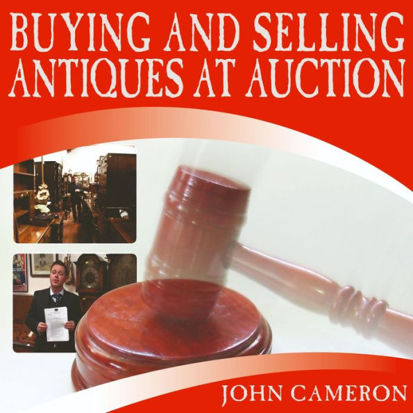 Buying and Selling Antiques at Auction