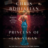 The Princess of Las Vegas: A Novel