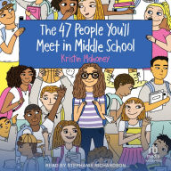 The 47 People You'll Meet in Middle School