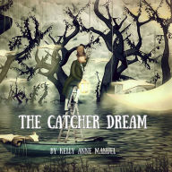 The Catcher Dream