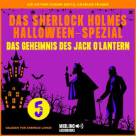 Das Sherlock Holmes Halloween-Spezial (Das Geheimnis des Jack O'Lantern, Folge 5)