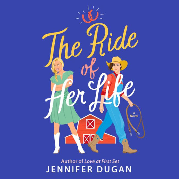 The Ride of Her Life: A Novel