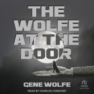 The Wolfe at the Door