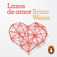 Lazos de amor: El reencuentro de dos almas destinadas a amarse para siempre