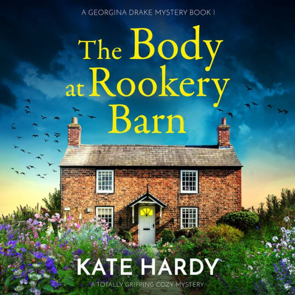 The Body at Rookery Barn: A totally gripping cozy mystery