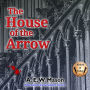 The House of the Arrow