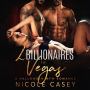 Two Billionaires in Vegas: A Reverse Harem Romance