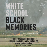 White School, Black Memories