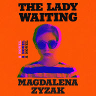 The Lady Waiting: A Novel