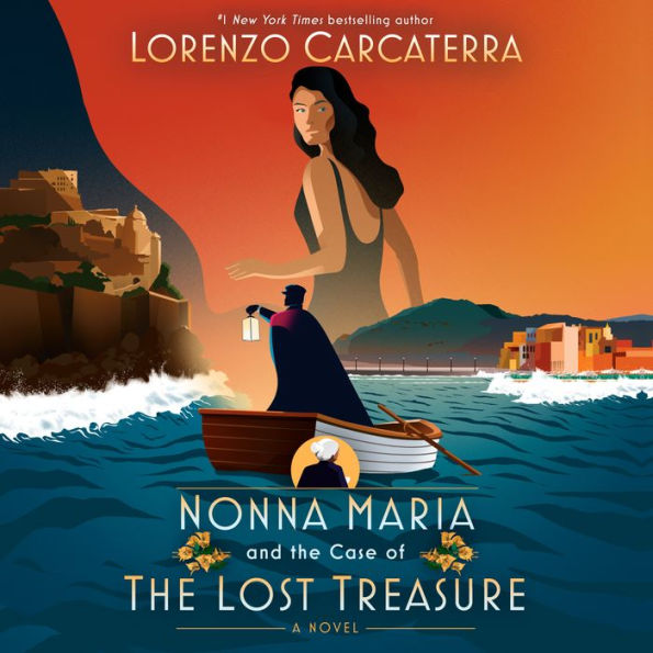 Nonna Maria and the Case of the Lost Treasure: A Novel