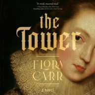 The Tower: A Novel