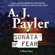 Sonata of Fear: A Short Story