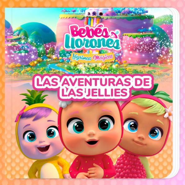 Las aventuras de Las Jellies (en Español Latino)