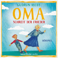 Oma und Frieder, Folge 1: Oma!