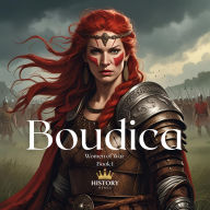 Boudica: Queen of the Iceni
