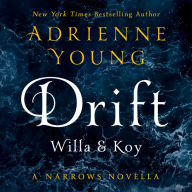 Drift: Willa & Koy: A Narrows Novella