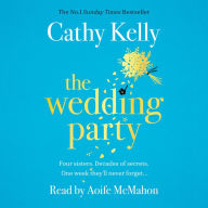 The Wedding Party: The unmissable summer read from The Number One Irish Bestseller!