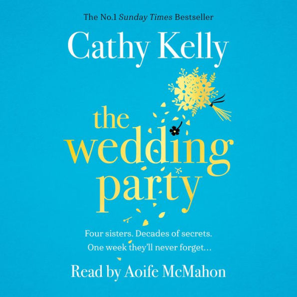 The Wedding Party: The unmissable summer read from The Number One Irish Bestseller!