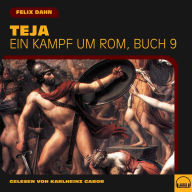 Teja (Ein Kampf um Rom, Buch 9)