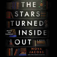 The Stars Turned Inside Out: A Novel