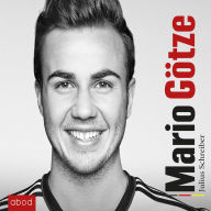 Mario Götze: Biografie