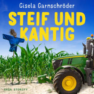 Steif und Kantig - Zwei Schwestern ermitteln