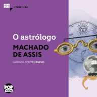 O astrólogo (Abridged)